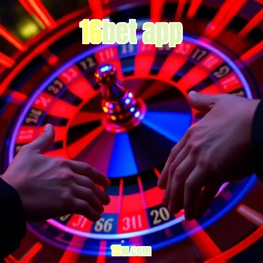 16bet app: Inovações e Dicas Imperdíveis para Jogadores